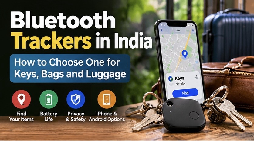 Bluetooth trackers in India for keys, bags and luggage with a smartphone tracking map